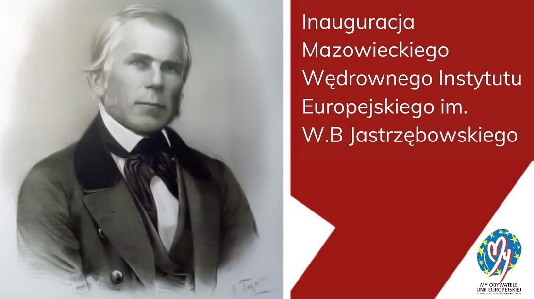 Inauguracja instytutu W. B. Jastrzębowskiego